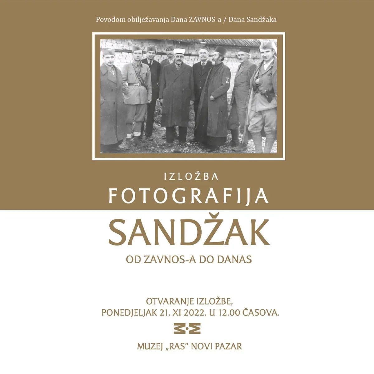 Izložba fotografija “Sandžak, od ZAVNOS-a do danas”HomeAktivnosti muzejaIzložba fotografija “Sandžak, od ZAVNOS-a do danas”